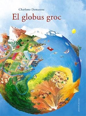 GLOBUS GROC, EL | 9788426138477 | DEMATONS, CHARLOTTE | Llibreria Drac - Llibreria d'Olot | Comprar llibres en català i castellà online