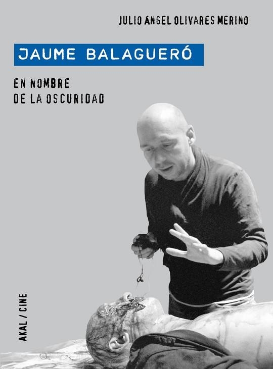 JAUME BALAGUERO. EN NOMBRE DE LA OSCURIDAD | 9788446029199 | OLIVARES, JULIO ANGEL | Llibreria Drac - Librería de Olot | Comprar libros en catalán y castellano online