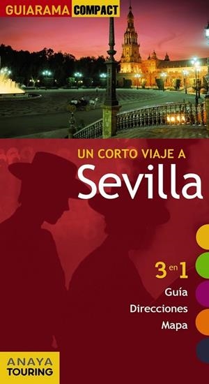 SEVILLA 2011 (GUIARAMA COMPACT) | 9788499352305 | VV.AA. | Llibreria Drac - Librería de Olot | Comprar libros en catalán y castellano online