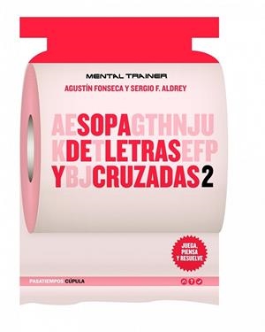 SOPA DE LETRAS Y CRUZADAS 2 | 9788448068868 | FONSECA, AGUSTIN | Llibreria Drac - Librería de Olot | Comprar libros en catalán y castellano online