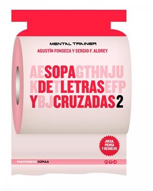 SOPA DE LETRAS Y CRUZADAS 2 | 9788448068868 | FONSECA, AGUSTIN | Llibreria Drac - Librería de Olot | Comprar libros en catalán y castellano online