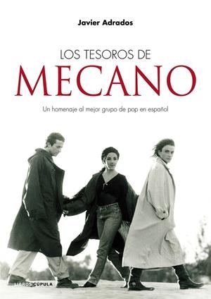 TESOROS DE MECANO, LOS | 9788448069520 | ADRADOS, JAVIER | Llibreria Drac - Librería de Olot | Comprar libros en catalán y castellano online