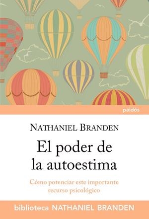 PODER DE LA AUTOESTIMA, EL | 9788449326141 | BRANDEN, NATHANIEL | Llibreria Drac - Librería de Olot | Comprar libros en catalán y castellano online