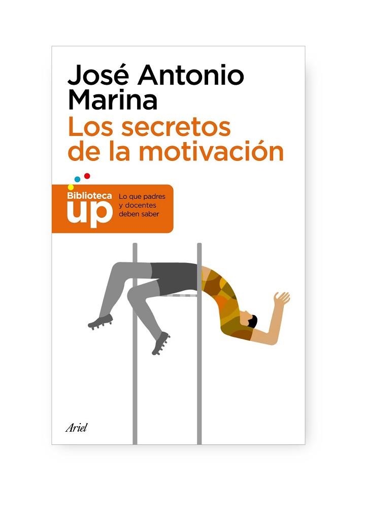 SECRETOS DE LA MOTIVACION, LOS | 9788434413627 | MARINA, JOSE ANTONIO | Llibreria Drac - Librería de Olot | Comprar libros en catalán y castellano online