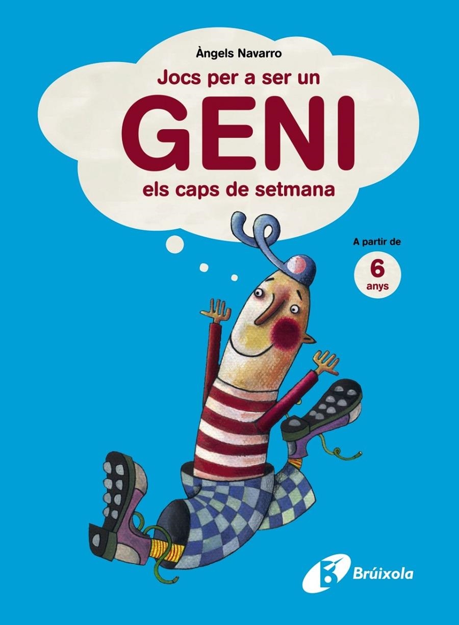 JOCS PER A SER UN GENI ELS CAPS DE SETMANA. A PARTIR DE 6 AN | 9788499061351 | AA.VV | Llibreria Drac - Librería de Olot | Comprar libros en catalán y castellano online