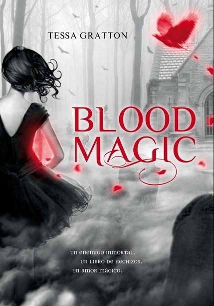 BLOOD MAGIC | 9788484417545 | GRATTON, TESSA | Llibreria Drac - Librería de Olot | Comprar libros en catalán y castellano online