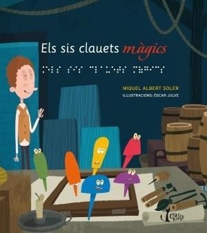 SIS CLAUETS MAGICS, ELS | 9788498464771 | SOLER, MIQUEL ALBERT | Llibreria Drac - Librería de Olot | Comprar libros en catalán y castellano online