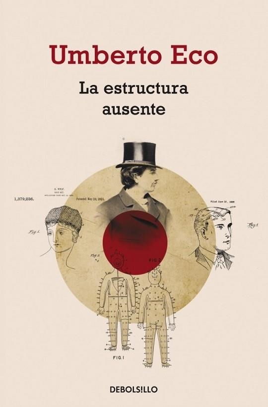 ESTRUCTURA AUSENTE, LA | 9788499892542 | ECO, UMBERTO | Llibreria Drac - Librería de Olot | Comprar libros en catalán y castellano online
