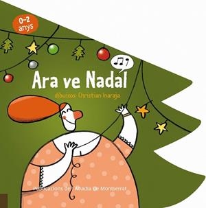 ARA VE NADAL | 9788498833454 | INARAJA, CHRISTIAN; IL.) | Llibreria Drac - Librería de Olot | Comprar libros en catalán y castellano online