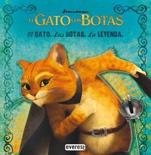 GATO LAS BOTAS LA LEYENDA, EL | 9788444166889 | AA.VV. | Llibreria Drac - Llibreria d'Olot | Comprar llibres en català i castellà online