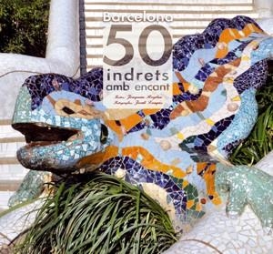 BARCELONA 50 INDRETS AMB ENCANT | 9788415403616 | VV.AA. | Llibreria Drac - Librería de Olot | Comprar libros en catalán y castellano online