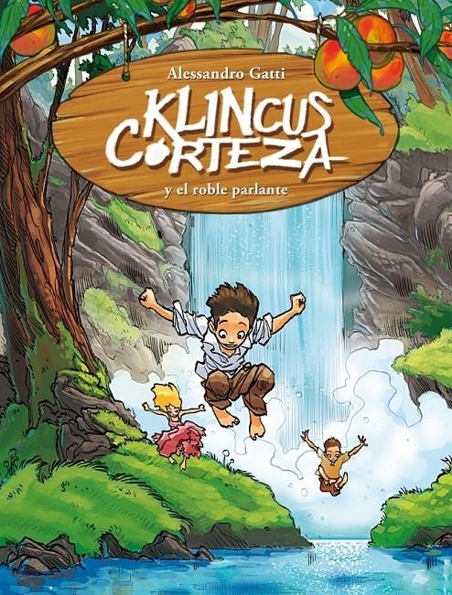 KLINCUS CORTEZA Y LA ENCINA PARLANTE | 9788484417644 | GATTI, ALESSANDRO | Llibreria Drac - Llibreria d'Olot | Comprar llibres en català i castellà online