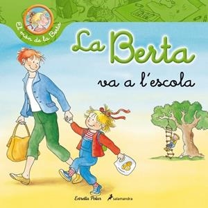 BERTA VA A L'ESCOLA, LA | 9788499326269 | SCHNEIDER, LIANE | Llibreria Drac - Llibreria d'Olot | Comprar llibres en català i castellà online