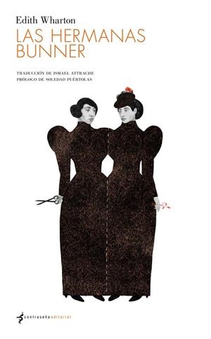 HERMANAS BUNNER, LAS | 9788493781859 | WHARTON, EDITH | Llibreria Drac - Librería de Olot | Comprar libros en catalán y castellano online
