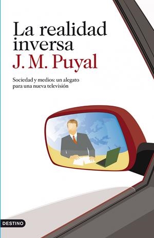 REALIDAD INVERSA, LA | 9788423345120 | PUYAL, JOAQUIM MARIA | Llibreria Drac - Librería de Olot | Comprar libros en catalán y castellano online