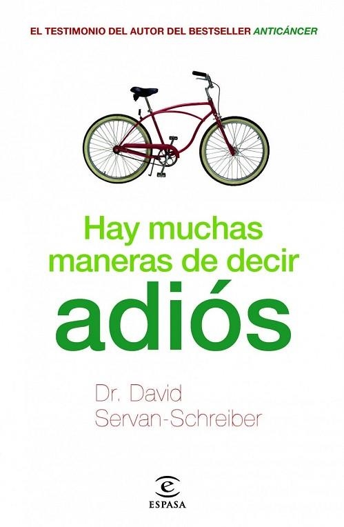 HAY MUCHAS MANERAS DE DECIR ADIOS | 9788467038118 | SERVAN-SCHREIBER, DAVID | Llibreria Drac - Llibreria d'Olot | Comprar llibres en català i castellà online