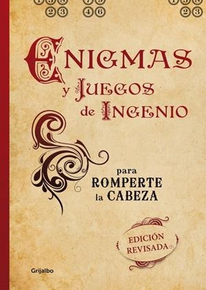 ENIGMAS Y JUEGOS DE INGENIO PARA ROMPERTE LA CABEZA | 9788425347979 | VV.AA. | Llibreria Drac - Librería de Olot | Comprar libros en catalán y castellano online