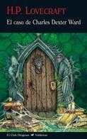 CASO DE CHARLES DEXTER WARD, EL | 9788477027096 | LOVECRAFT, H.P. | Llibreria Drac - Librería de Olot | Comprar libros en catalán y castellano online