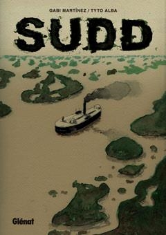 SUDD | 9788499473536 | TYTO ALBA/ GABI MARTINEZ | Llibreria Drac - Librería de Olot | Comprar libros en catalán y castellano online