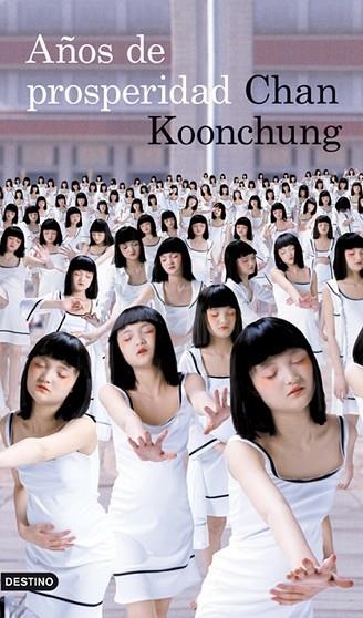 AÑOS DE PROSPERIDAD | 9788423345540 | KOONCHUNG, CHAN | Llibreria Drac - Librería de Olot | Comprar libros en catalán y castellano online