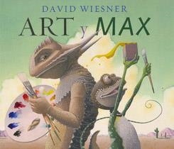 ART Y MAX | 9786074005271 | WIESNER, DAVID | Llibreria Drac - Librería de Olot | Comprar libros en catalán y castellano online