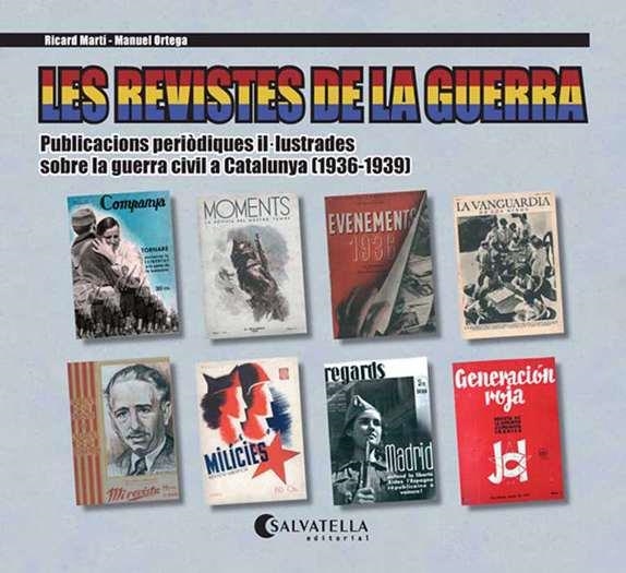 REVISTES DE LA GUERRA, LES | 9788484126362 | MARTI, RICARD | Llibreria Drac - Llibreria d'Olot | Comprar llibres en català i castellà online