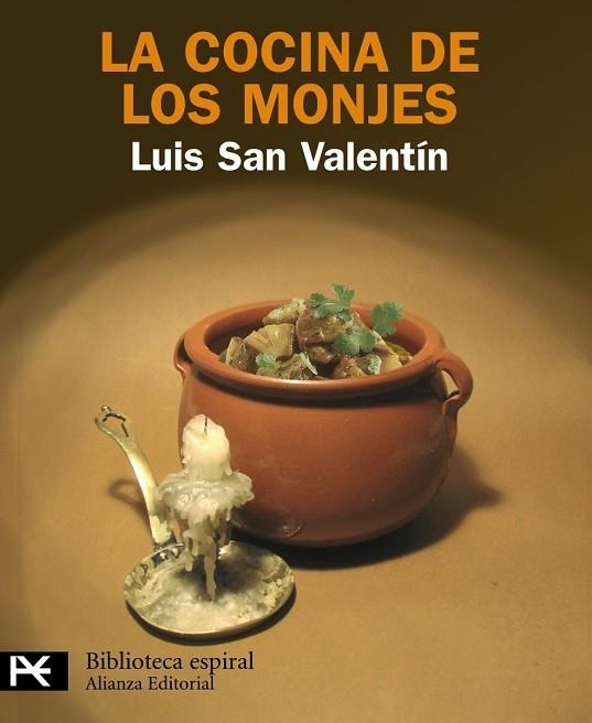COCINA DE LOS MONJES, LA | 9788420656601 | SAN VALENTIN, LUIS | Llibreria Drac - Librería de Olot | Comprar libros en catalán y castellano online