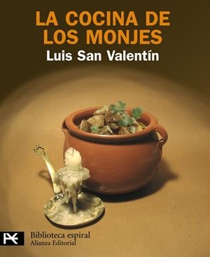 COCINA DE LOS MONJES, LA | 9788420656601 | SAN VALENTIN, LUIS | Llibreria Drac - Librería de Olot | Comprar libros en catalán y castellano online
