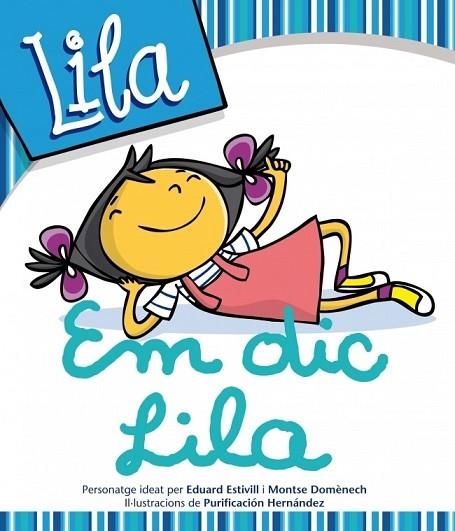 LILA. EM DIC LILA, LA | 9788448833190 | ESTIVILL, EDUARD;DOMENECH, MONTSE | Llibreria Drac - Librería de Olot | Comprar libros en catalán y castellano online