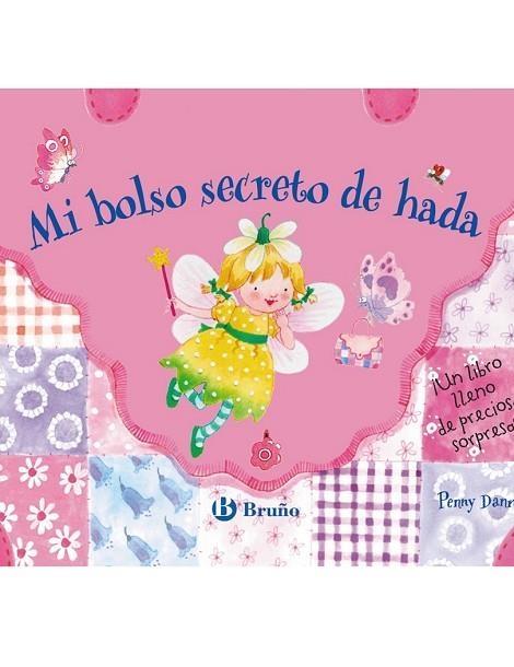 MI BOLSO SECRETO DE HADA | 9788421686508 | Llibreria Drac - Librería de Olot | Comprar libros en catalán y castellano online