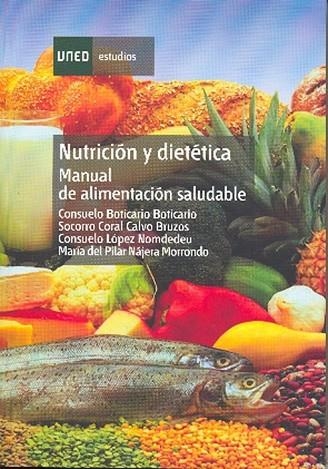 NUTRICION  Y DIETETICA. MANUAL DE ALIMENTACION SALUDABLE | 9788436242300 | CALBO BRUZOS | Llibreria Drac - Librería de Olot | Comprar libros en catalán y castellano online