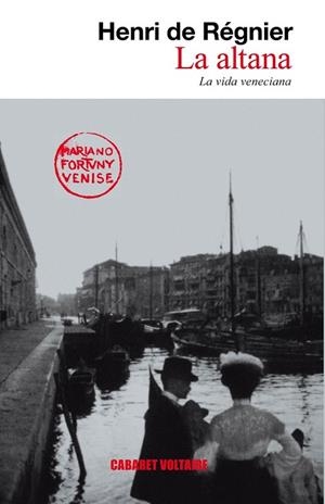 ALTANA, LA | 9788493868956 | DE REGNIER, HENRI | Llibreria Drac - Librería de Olot | Comprar libros en catalán y castellano online