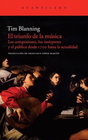 TRIUNFO DE LA MUSICA, EL | 9788415277477 | BLANNING, TIM | Llibreria Drac - Librería de Olot | Comprar libros en catalán y castellano online