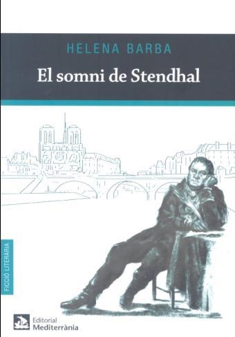 SOMNI DE STENDHAL, EL | 9788499790435 | BARBA, HELENA | Llibreria Drac - Librería de Olot | Comprar libros en catalán y castellano online