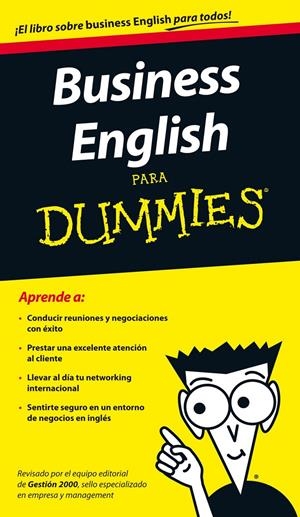 BUSINESS ENGLISH PARA DUMMIES | 9788432900044 | AA. VV. | Llibreria Drac - Librería de Olot | Comprar libros en catalán y castellano online
