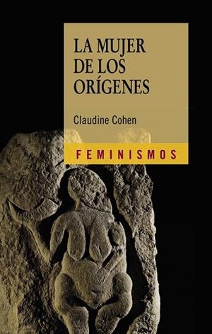 MUJER DE LOS ORIGENES, LA | 9788437628967 | COHEN, CLAUDINE | Llibreria Drac - Llibreria d'Olot | Comprar llibres en català i castellà online