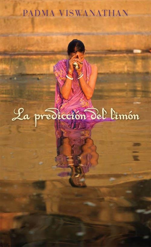 PREDICCION DEL LIMON, LA | 9788468302867 | VISWANATHAN, PADMA | Llibreria Drac - Llibreria d'Olot | Comprar llibres en català i castellà online