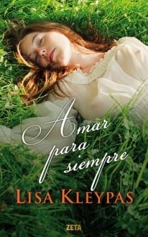 AMAR PARA SIEMPRE | 9788498725797 | KLEYPAS, LISA | Llibreria Drac - Librería de Olot | Comprar libros en catalán y castellano online