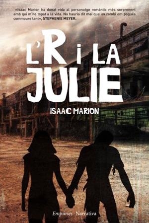 R I LA JULIE, L' | 9788497877466 | MARION, ISAAC | Llibreria Drac - Librería de Olot | Comprar libros en catalán y castellano online