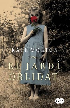 JARDI OBLIDAT, EL | 9788483652701 | MORTON, KATE | Llibreria Drac - Llibreria d'Olot | Comprar llibres en català i castellà online