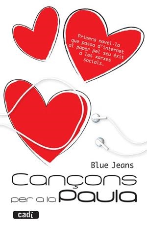 CANÇONS PER A LA PAULA 1 | 9788447440610 | BLUE JEANS | Llibreria Drac - Librería de Olot | Comprar libros en catalán y castellano online