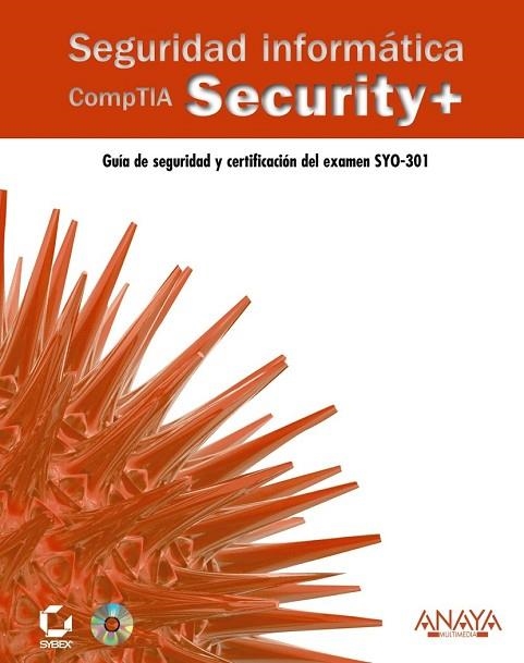 SEGURIDAD INFORMATICA. COMPTIA SECURITY+ | 9788441530324 | DULANEY, EMMETT | Llibreria Drac - Librería de Olot | Comprar libros en catalán y castellano online