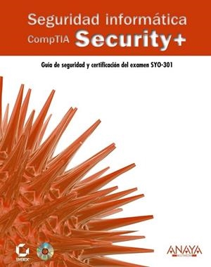 SEGURIDAD INFORMATICA. COMPTIA SECURITY+ | 9788441530324 | DULANEY, EMMETT | Llibreria Drac - Librería de Olot | Comprar libros en catalán y castellano online
