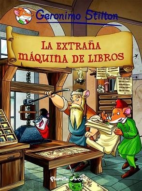 EXTRAÑA MAQUINA DE LIBROS, LA | 9788408102403 | STILTON, GERONIMO | Llibreria Drac - Librería de Olot | Comprar libros en catalán y castellano online