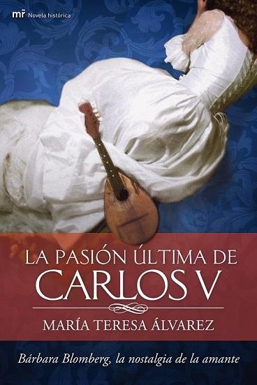 PASION ULTIMA DE CARLOS V, LA | 9788427037748 | ALVAREZ, MARIA TERESA | Llibreria Drac - Librería de Olot | Comprar libros en catalán y castellano online