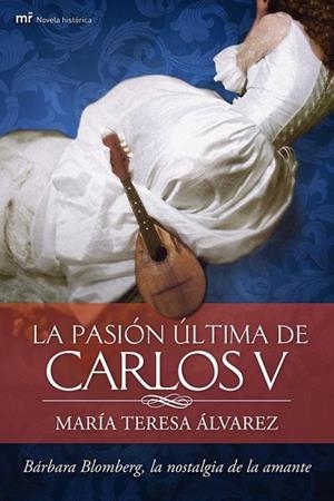 PASION ULTIMA DE CARLOS V, LA | 9788427037748 | ALVAREZ, MARIA TERESA | Llibreria Drac - Librería de Olot | Comprar libros en catalán y castellano online