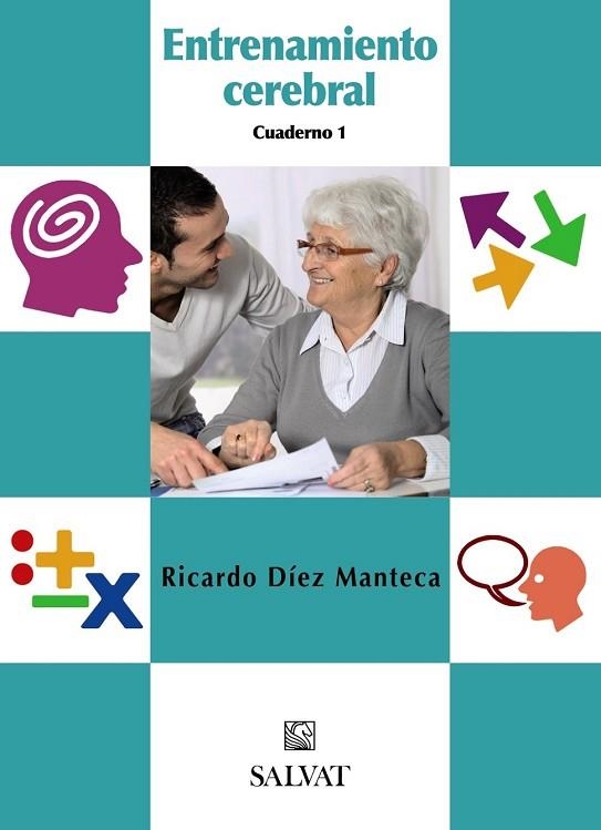 ENTRENAMIENTO CEREBRAL 1 | 9788421686782 | DIEZ, RICARDO | Llibreria Drac - Librería de Olot | Comprar libros en catalán y castellano online
