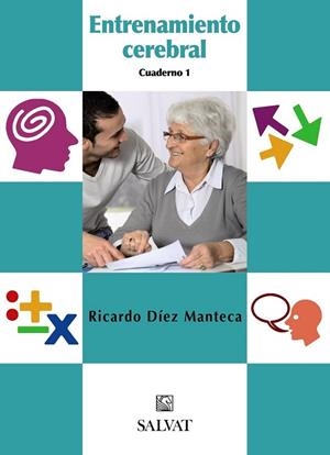 ENTRENAMIENTO CEREBRAL 1 | 9788421686782 | DIEZ, RICARDO | Llibreria Drac - Librería de Olot | Comprar libros en catalán y castellano online