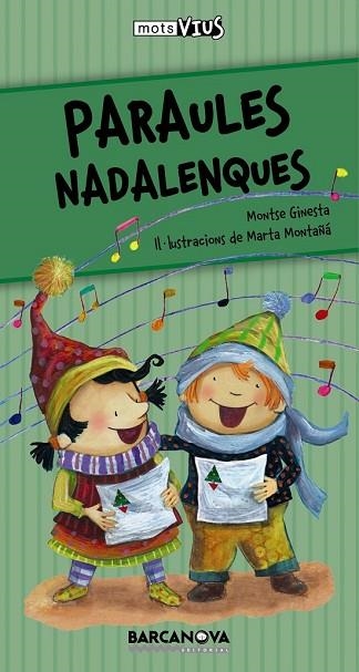 PARAULES NADALENQUES | 9788448928315 | GINESTA, MONTSE | Llibreria Drac - Librería de Olot | Comprar libros en catalán y castellano online
