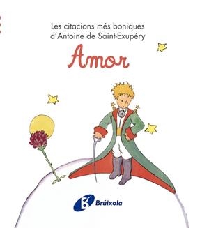 AMOR | 9788499061214 | SAINT-EXUPERY, ANTOINE | Llibreria Drac - Librería de Olot | Comprar libros en catalán y castellano online